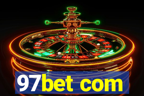 97bet com